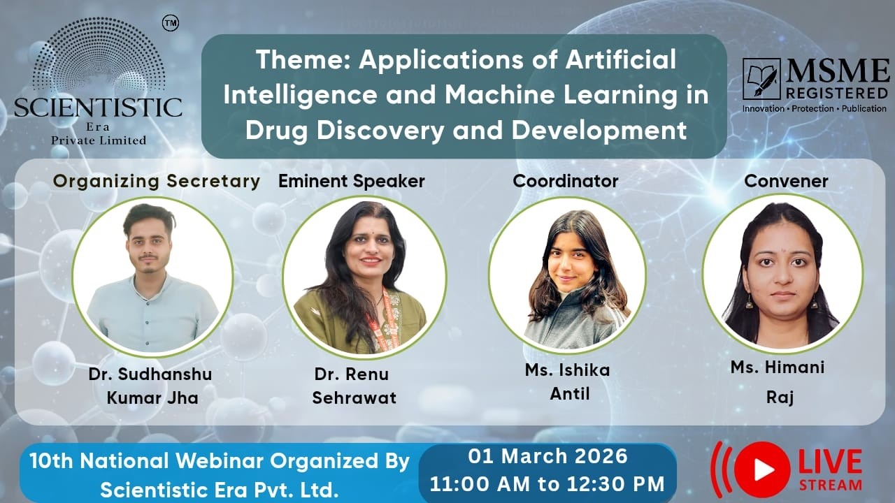 Applications of Artificial Intelligence & Machine Learning in Drug Discovery | 10th National Webinar