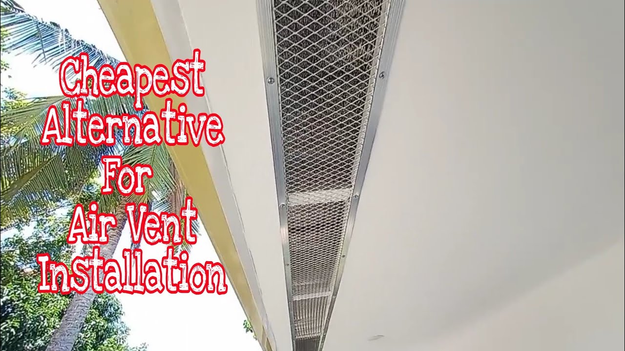 Cheapest Alternative for Ceiling Air vent