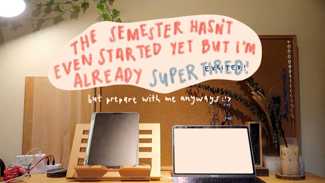 🌿preparing for another online semester 💻😔✊🏼