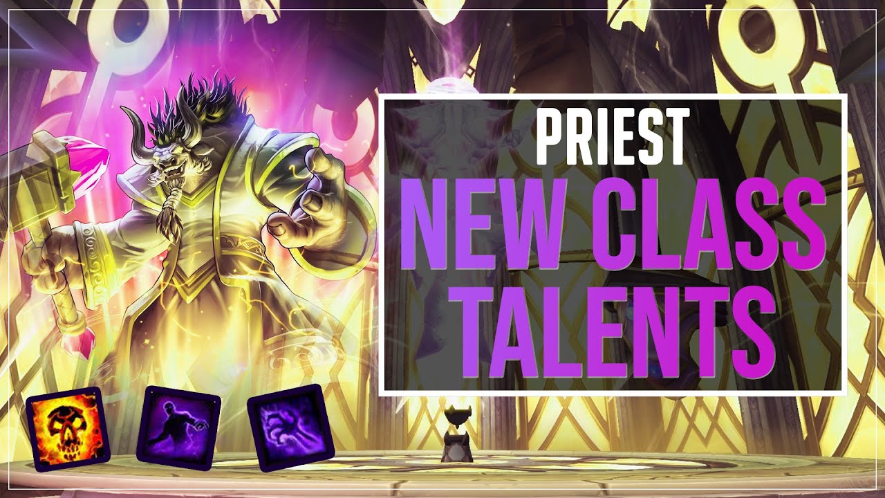 Shadow Priest Long Arms?? - New Class Talents in The War Within