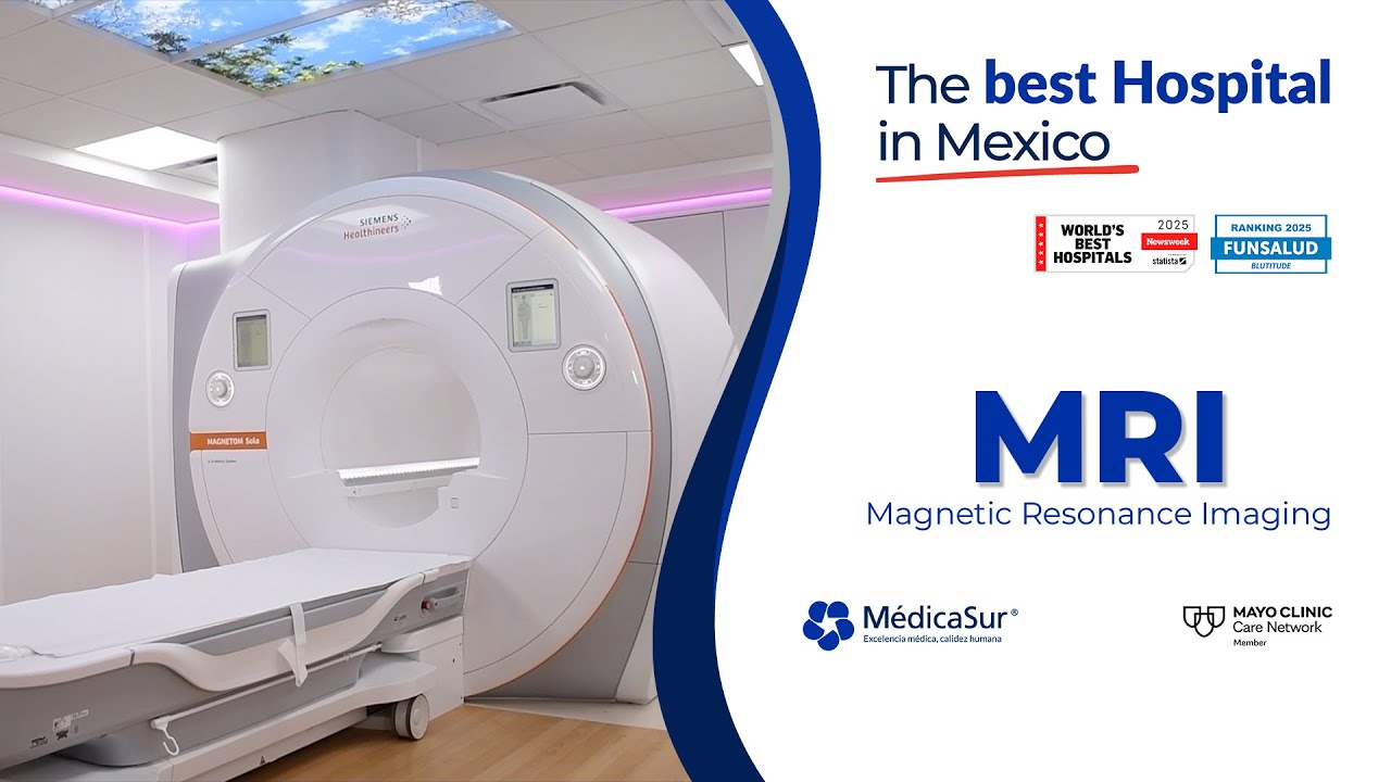 The Best 1.5 & 3.0 Tesla MRI Center in Mexico | Médica Sur