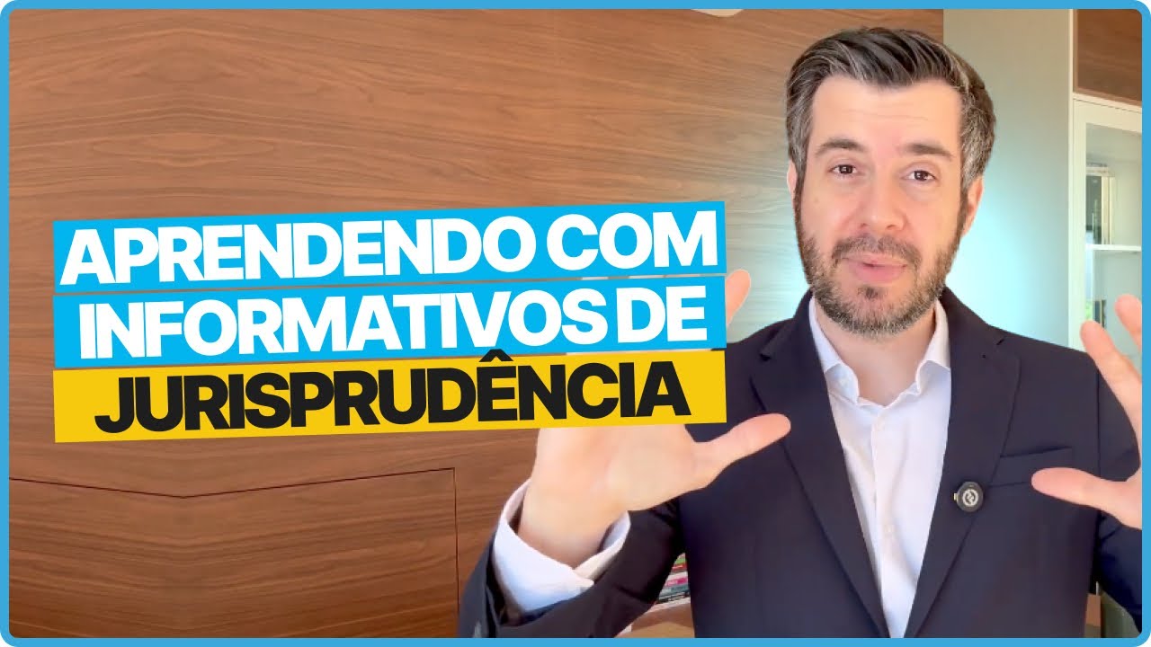 INFORMATIVOS DE JURISPRUD&Ecirc;NCIA DO STF - COMO ESTUDAR | DESTRAVANDO DIREITO