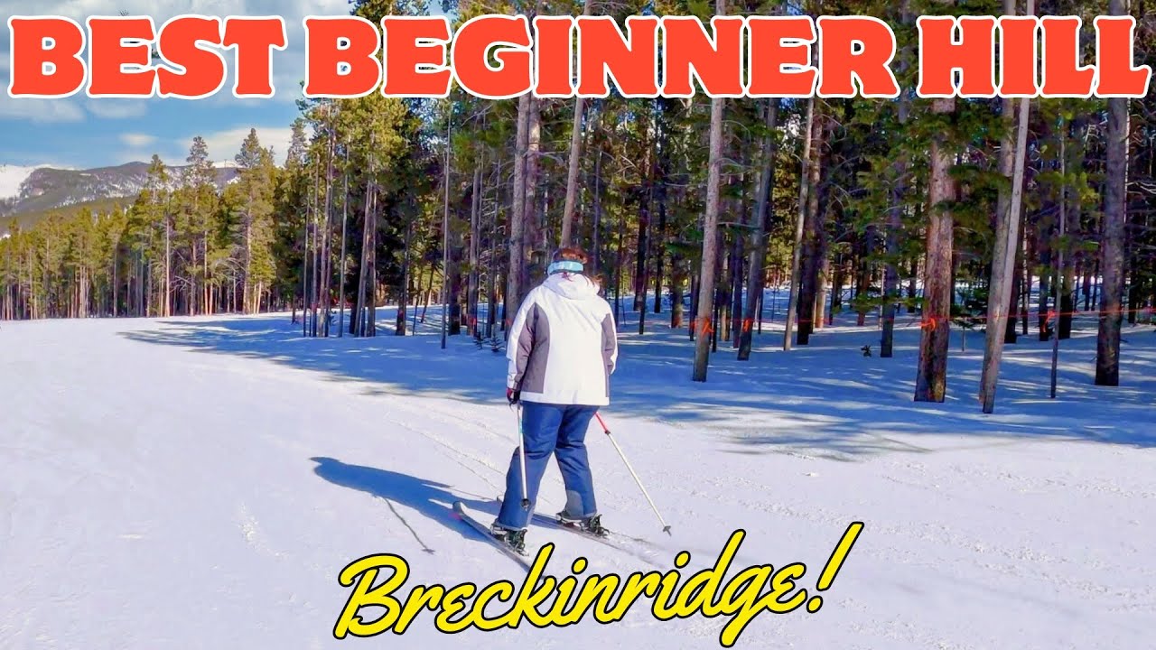 Best Beginner Hill for Skiing and Snowboarding Breckenridge, Colorado