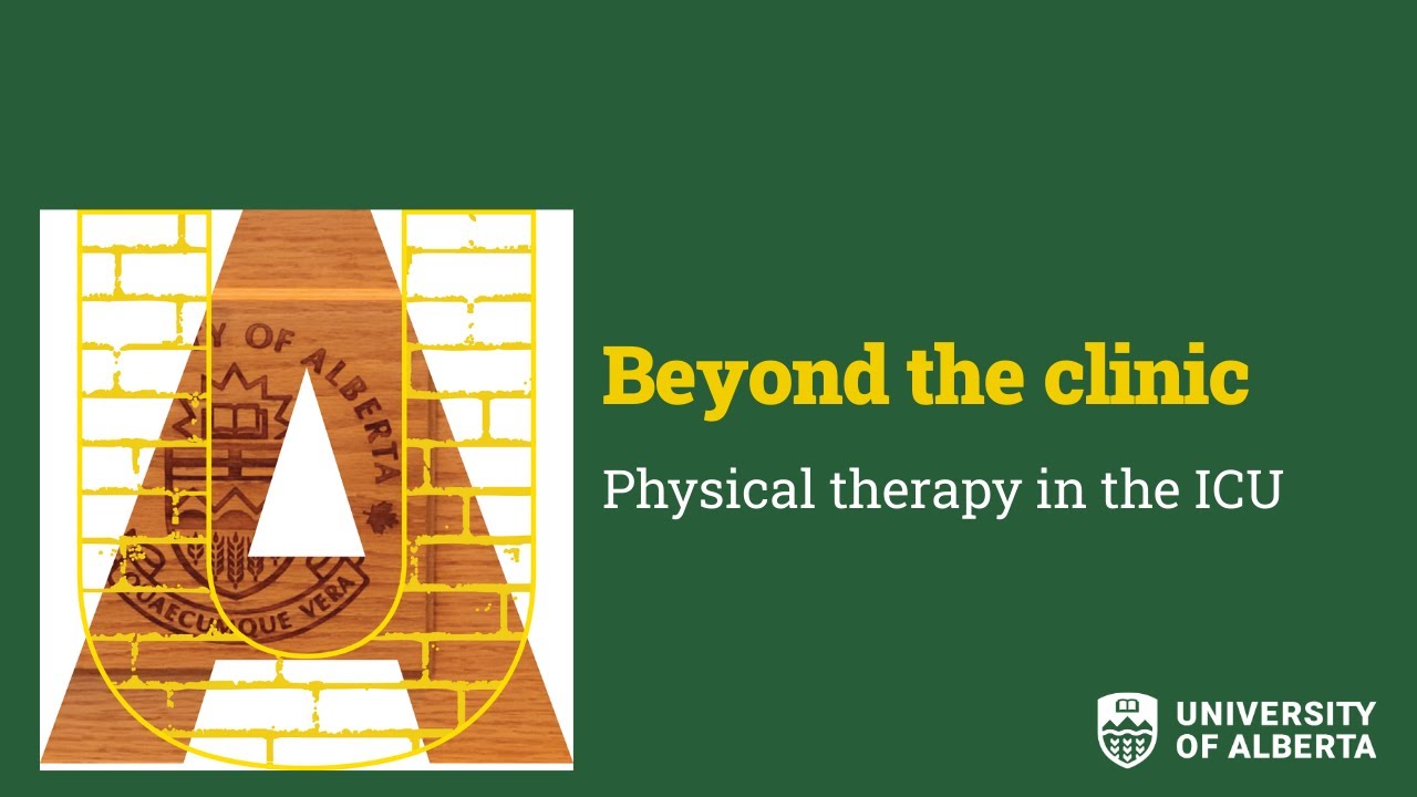 Beyond the clinic: Physical therapy in the ICU