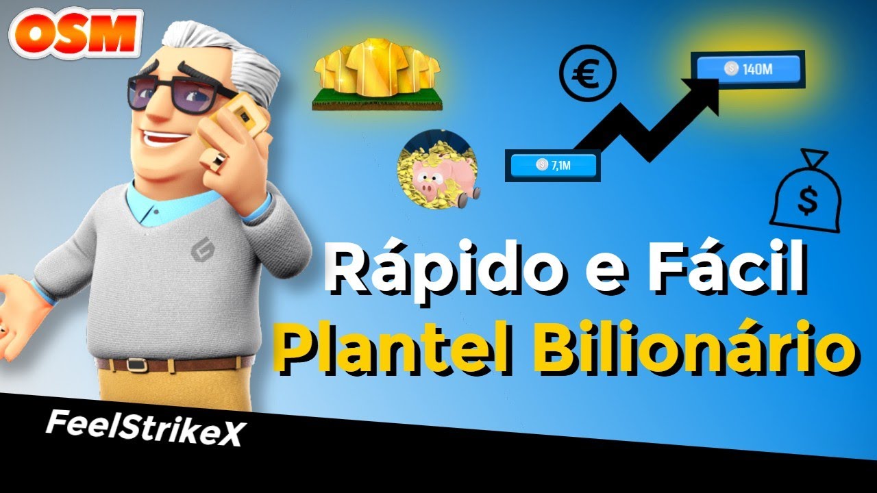 Plantel Bilionário no OSM em 5 Passos