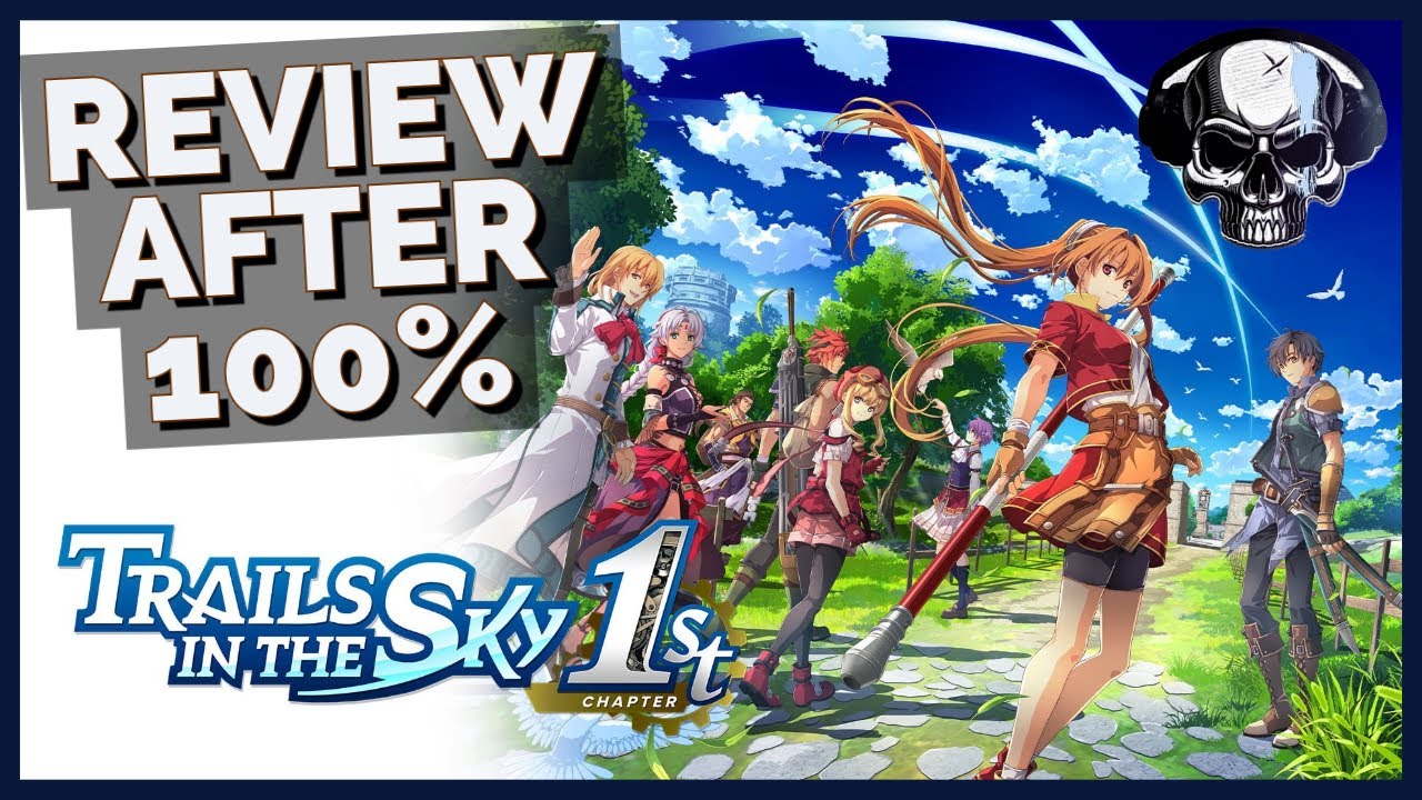 Trails In The Sky 1-я глава &mdash; обзор после 100%