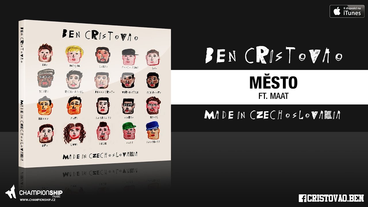 Ben Cristovao  ft. Maat - 13. MĚSTO  (MADE IN CZECHOSLOVAKIA) / prod. by The Glowsticks