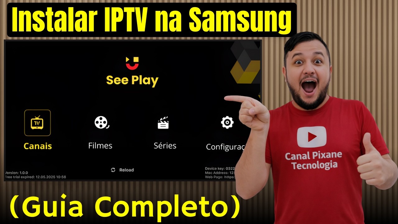 IPTV na TV Samsung 2026: Como Instalar e Configurar o Novo app See Play!