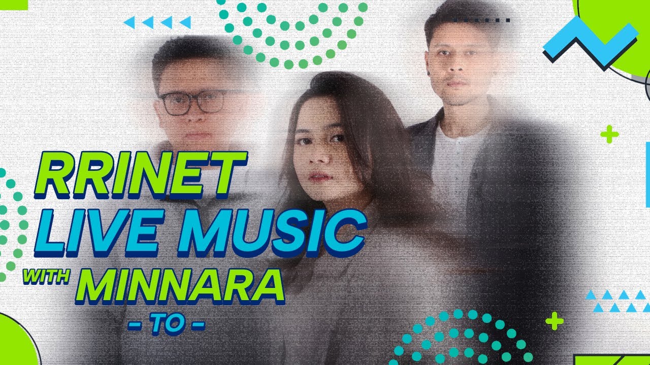 RRINET LIVE MUSIC WITH MINNARA | To