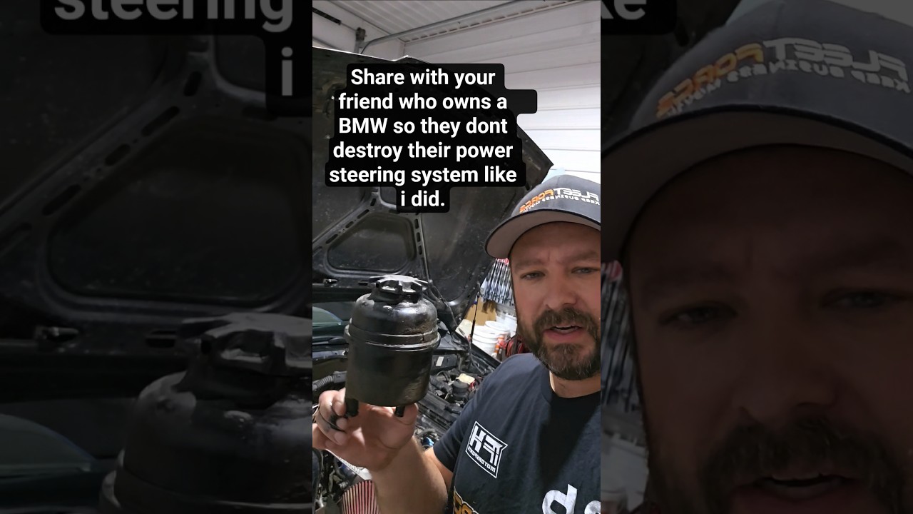 Fun Fact Replace Your BMW Power Steering Reservoir not Just the Fluid