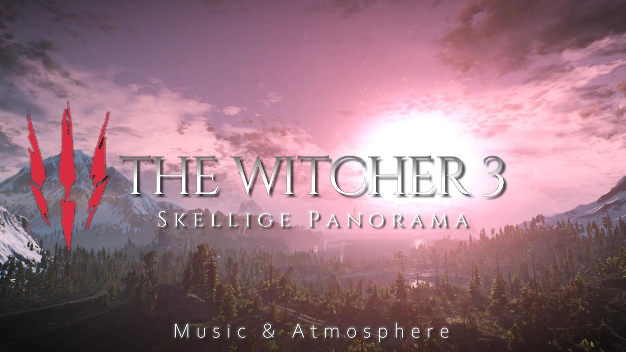 THE WITCHER 3 - Skellige Panorama | Relaxing Music Atmosphere