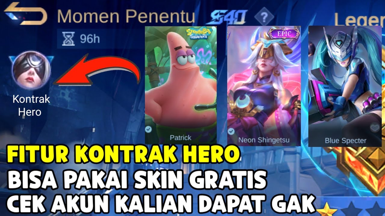 CEK AKUN KALIAN FITUR KONTRAK HERO BISA PAKAI BANYAK SKIN GRATIS ! SIAPA TAU KALIAN DAPAT