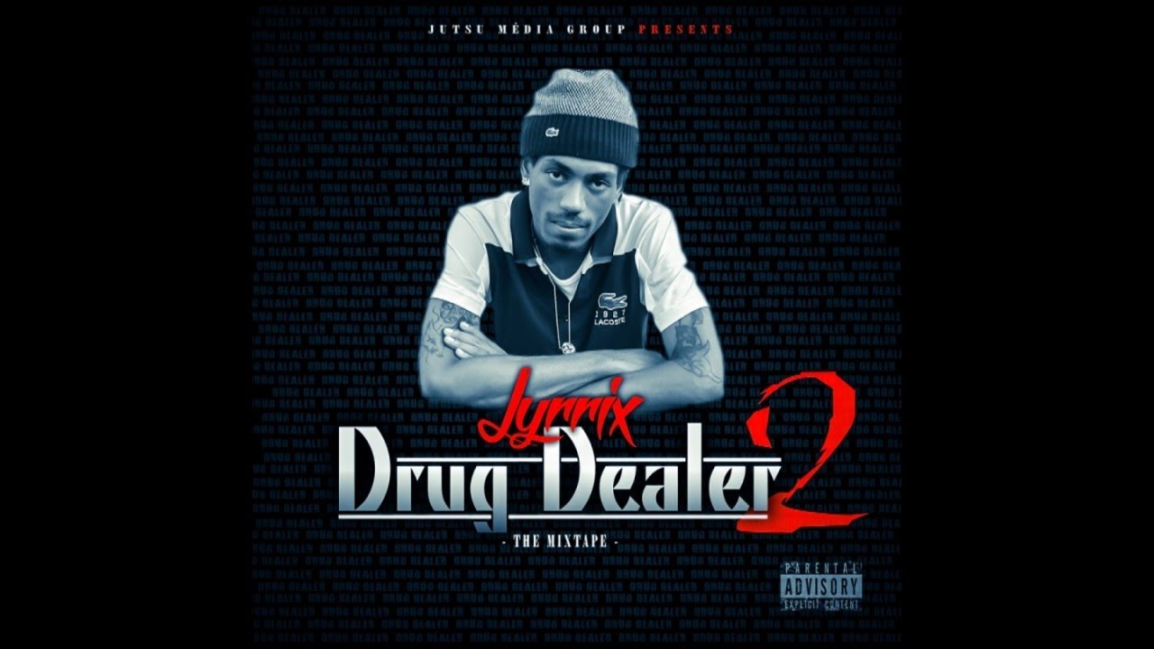 Lyrrix - Drug Dealer Vol.2 (Album Complet)
