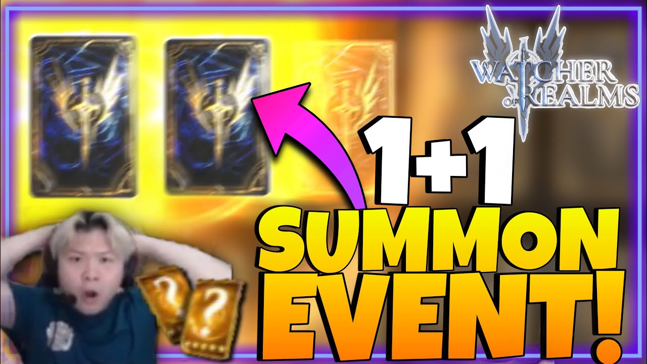 I GOT SO LUCKY! MY 1+1 EVENT SUMMONS! | Watcher of Realms