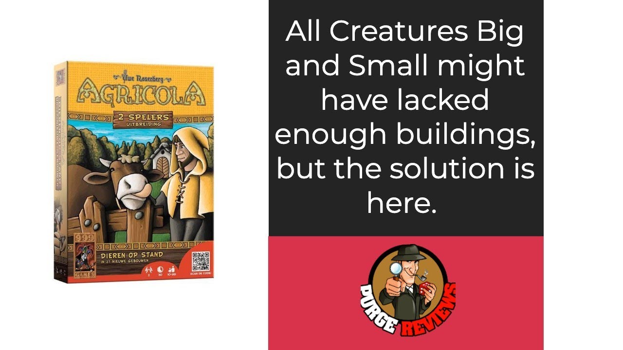 Agricola All Creatures Big and Small More Buildings Big and Small by Purge Reviews
