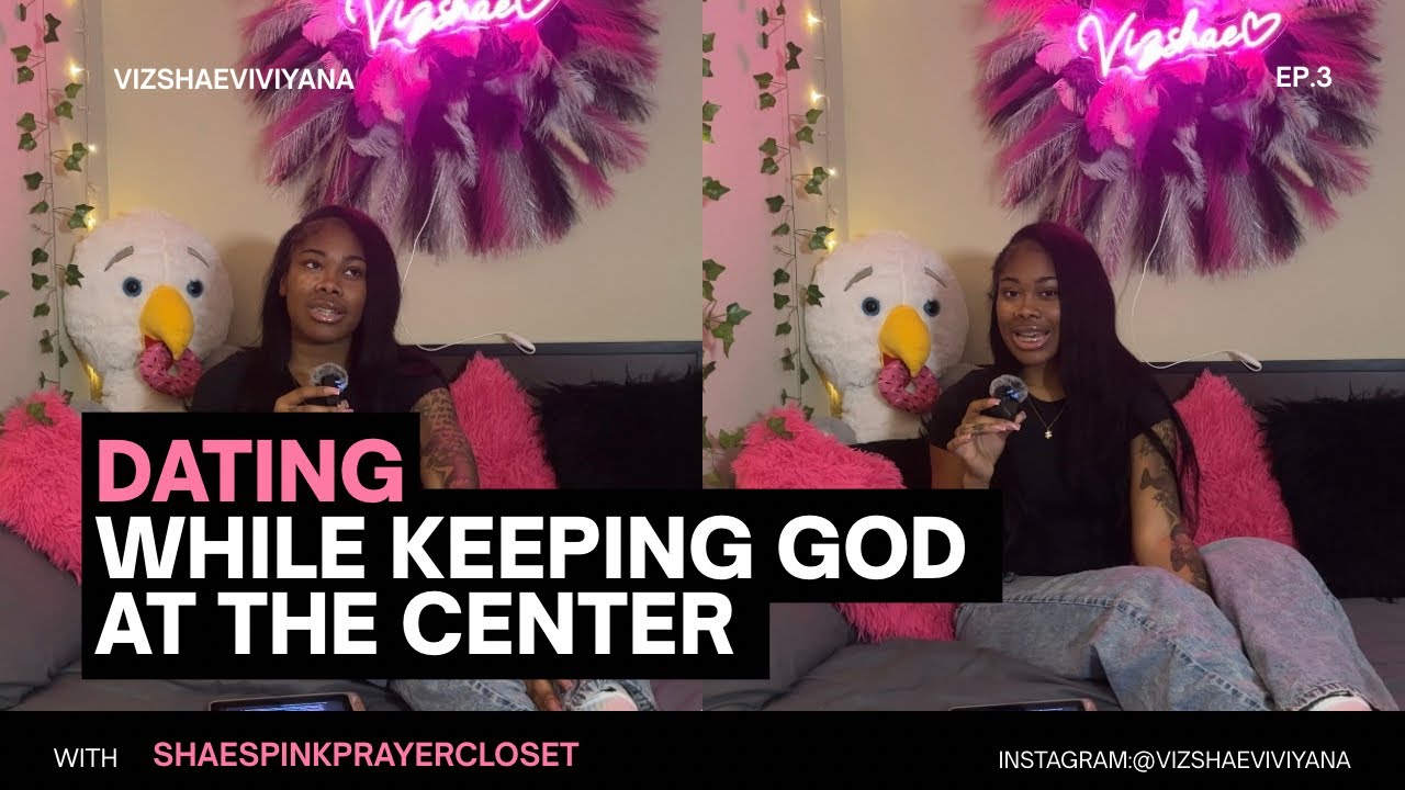 EP.3 Lets talk about dating as a christian: keeping God at the center of every step.