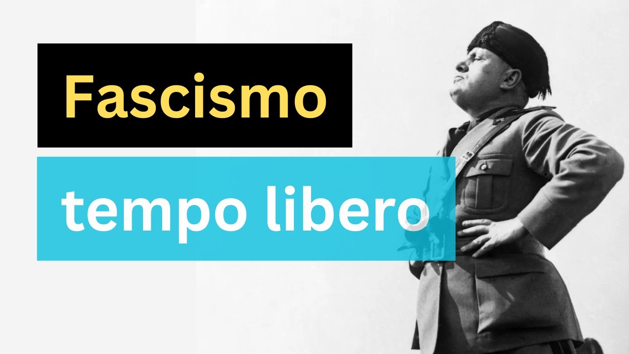 Il tempo libero nell’Italia fascista: società, rituali, quotidianità