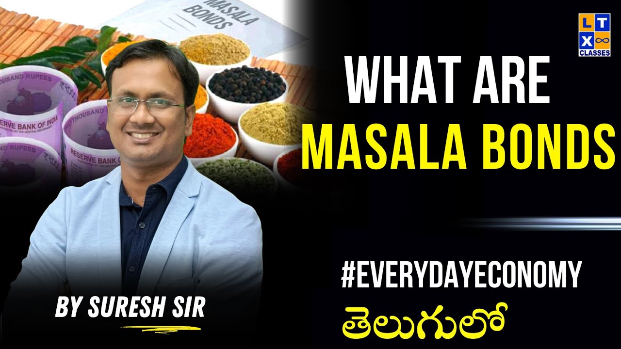 What is Masala Bond ?  | Explained by Suresh Sir | UPSC | TSPSC | APPSC l #economy UPSC Economy