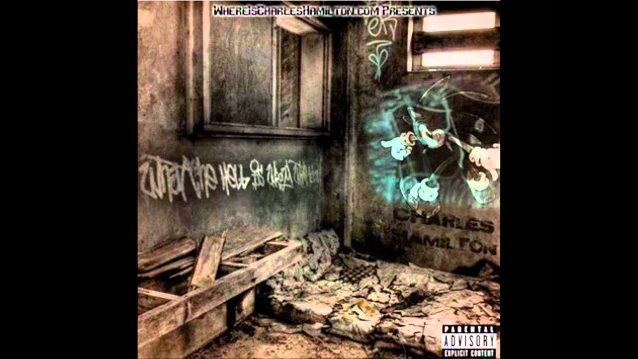 Charles Hamilton - Chop Rap