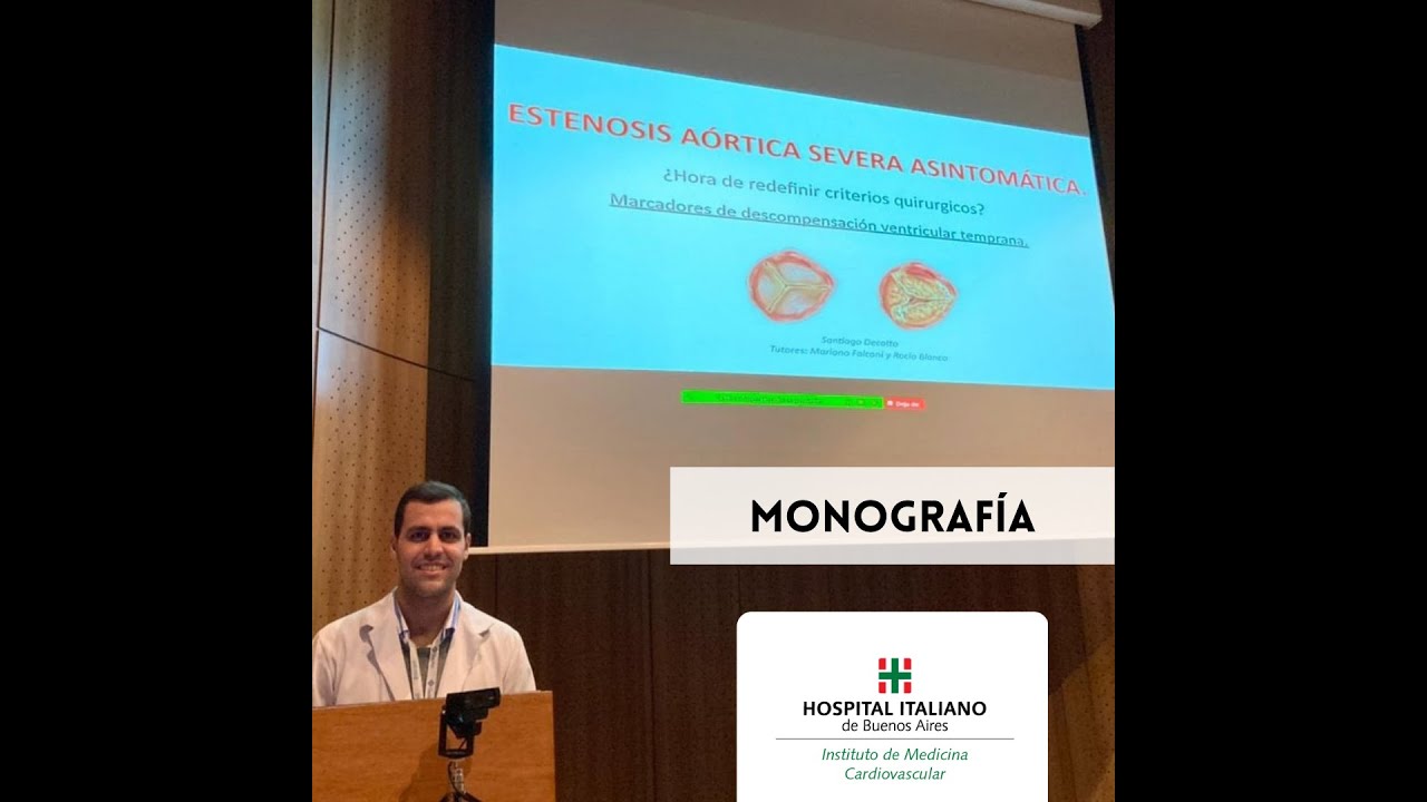Estenosis Aórtica Severa Asintomática: ¿Hora de redefinir criterios quirúrgicos? - Dr. Decotto