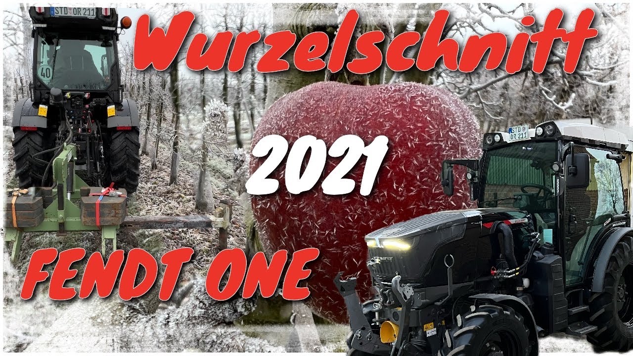 Obsthof Raddatz - FENDT ONE I 211P VARIO I Wurzelschnitt 2021