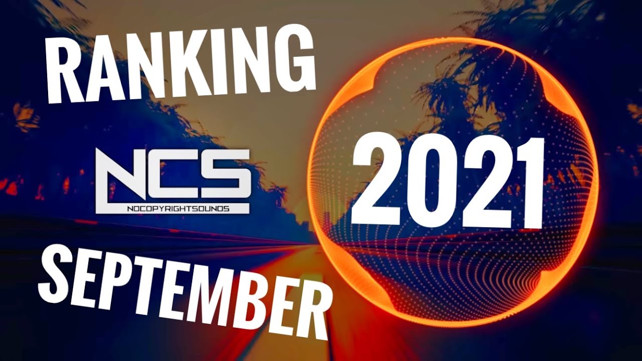 Ranking September 2021 NCS Songs!