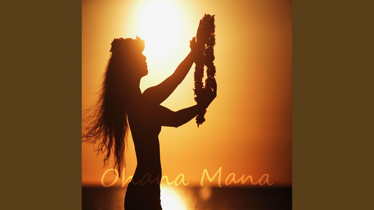 Ohana Mana