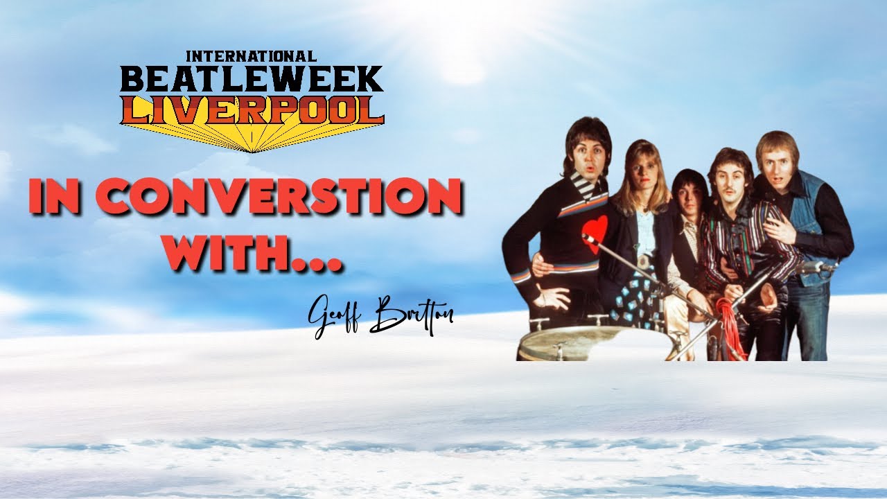 Geoff Britton Interviewed by Mark Lewisohn | International Beatleweek 2025
