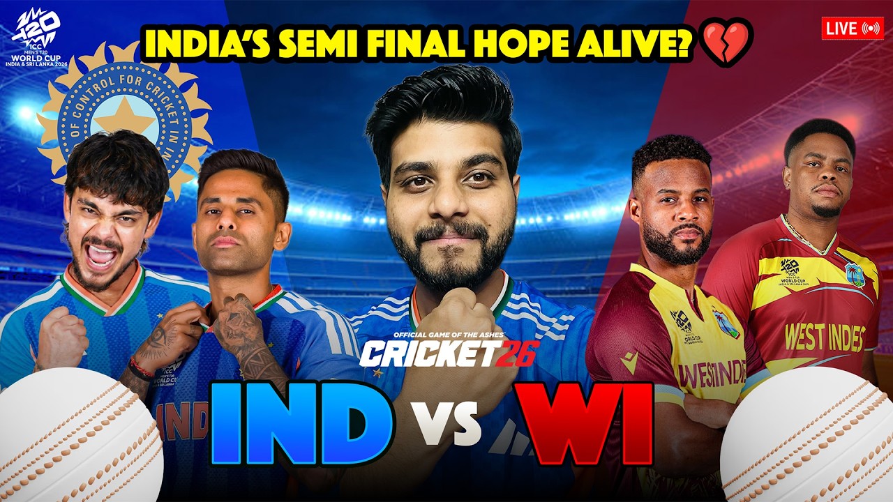 🏏 🔴 LIVE: IND vs WI | Do or Die Match! Can India Reach Semi Finals? 😱🏆 | Cricket 26