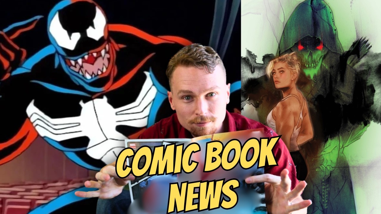 VENOM Animated Movie? Huge COMIC BOOK Event brings MARVEL & DC COMICS News and MORE!