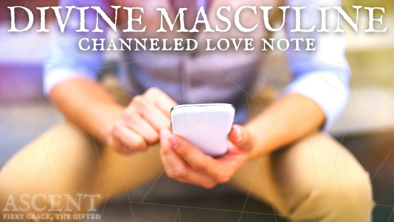 DF, There's Something You Need to Know! | A Channeled Love Note from a Divine Masculine at the Ready