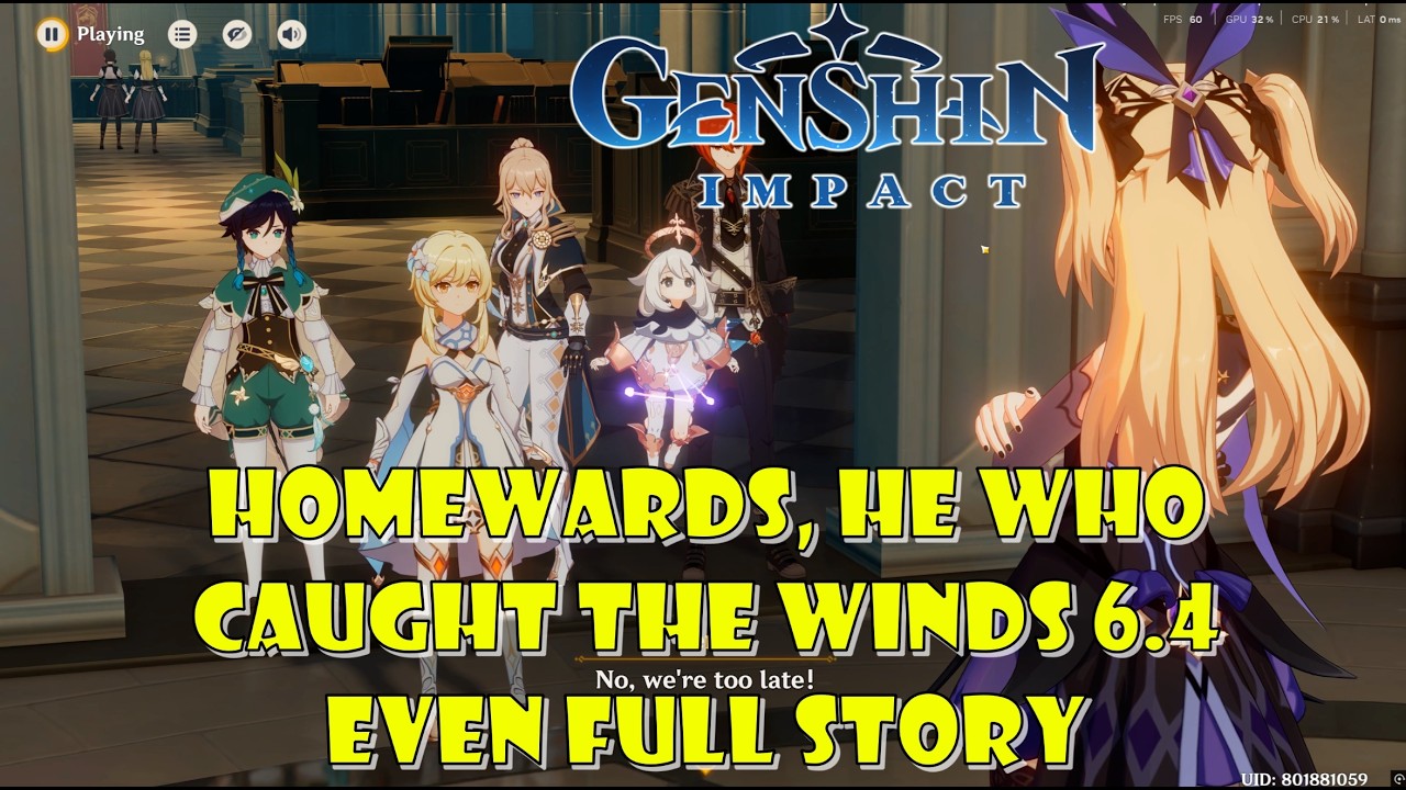 Homewards, He Who Caught the Winds, 6.4 Event Story Uncut - Genshin Impact