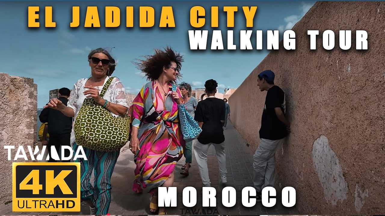 EL JADIDA city streets walking tour - MOROCCO 4K UHD