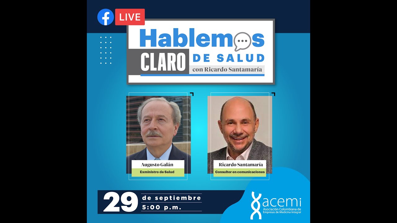 Hablemos Claro de Salud -  Augusto Gal&aacute;n