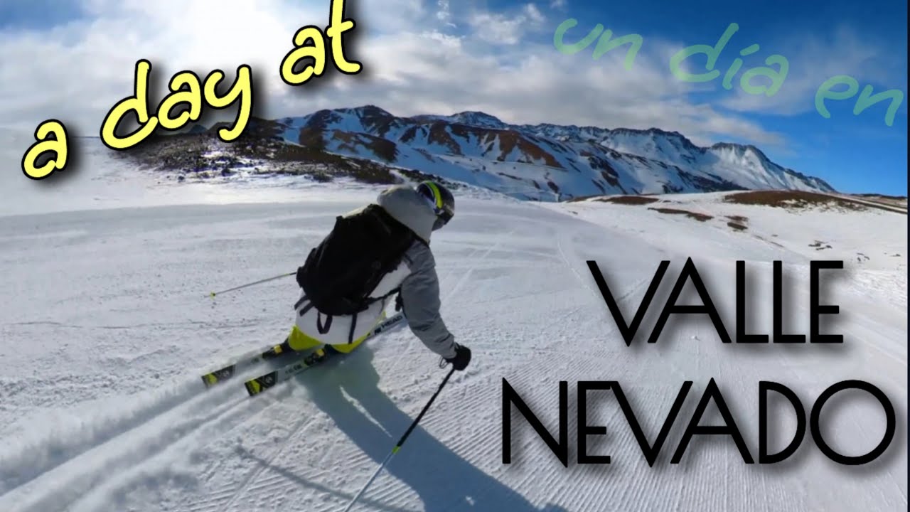 Valle Nevado: What it's Like for a Day