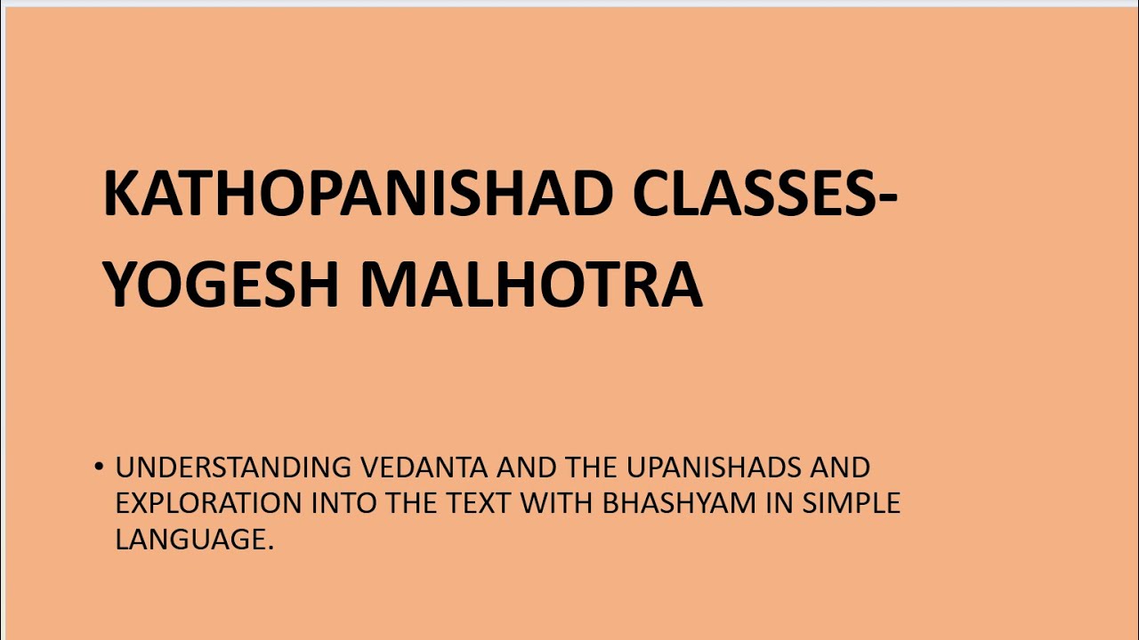 Kathopnishad 33 02 08 25 2nd Chapter 3rd Valli verse 8-12