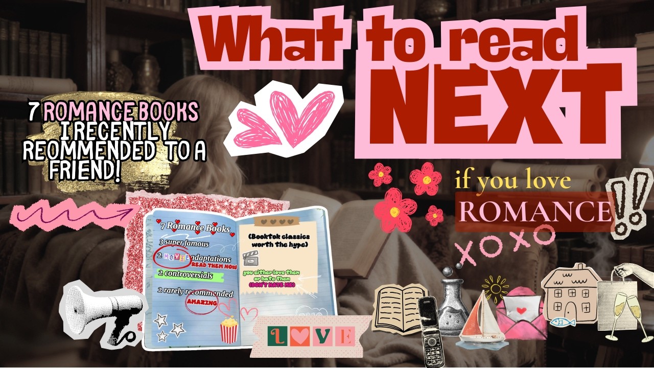 7 ROMANCE BOOKS I Recently Recommend to My Friend