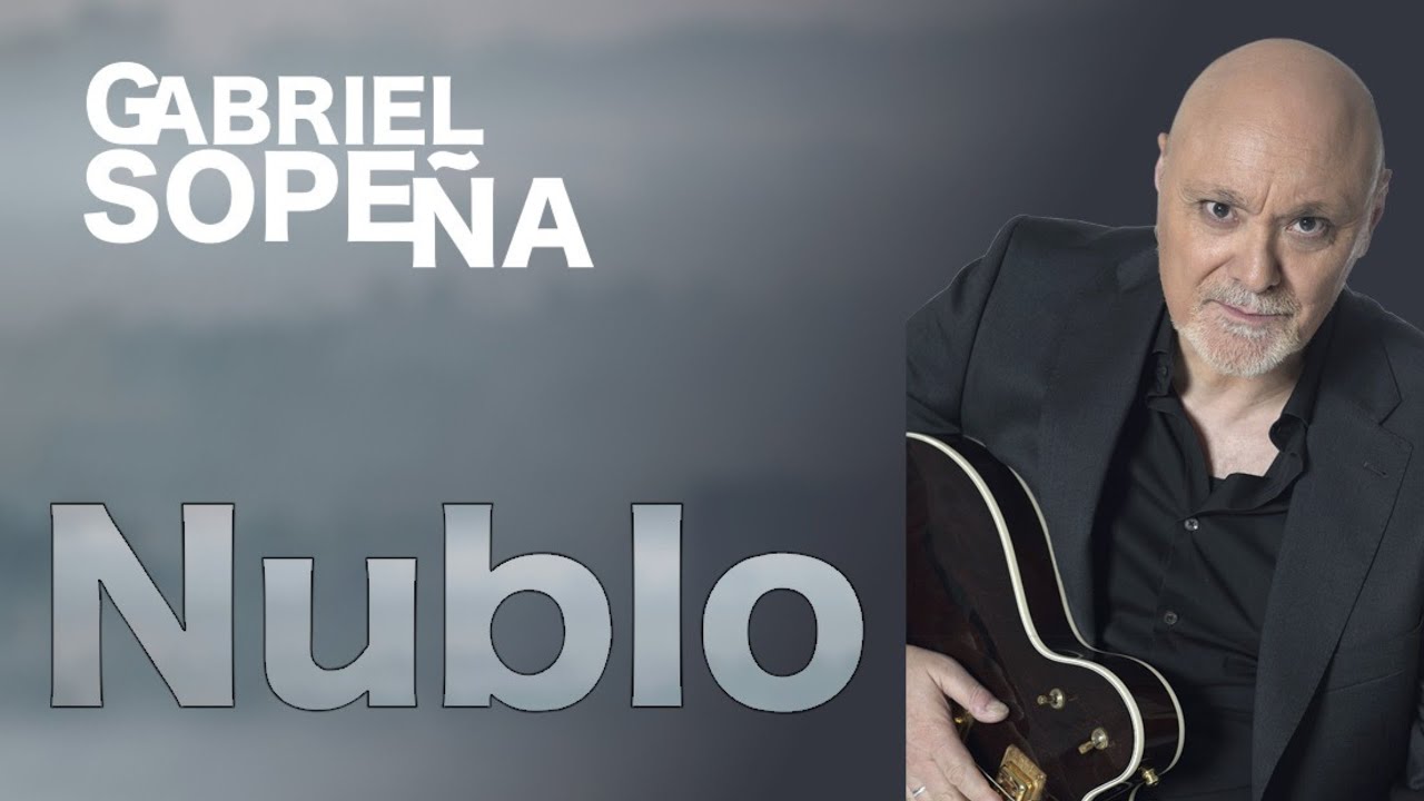 Gabriel Sopeña - Nublo (Videoclip Oficial)