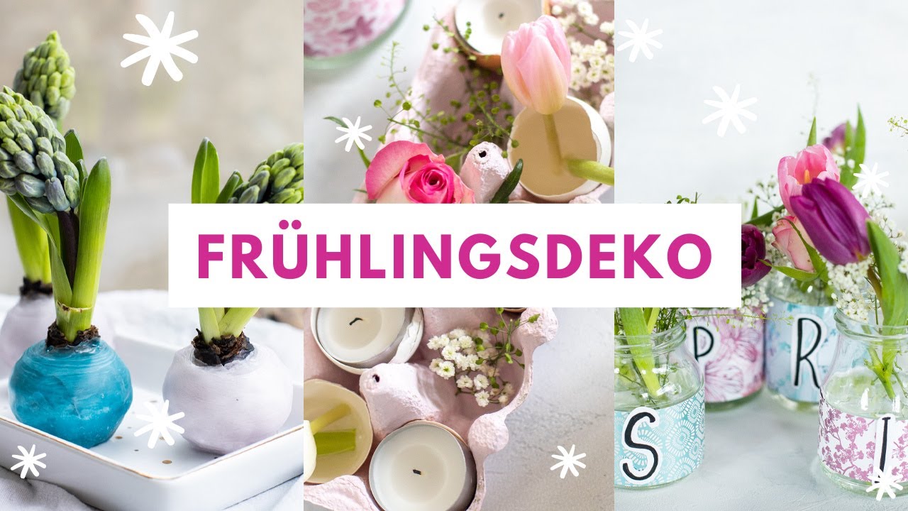 3 Frühling DIY's - Dekoideen, um den Frühling ins Haus zu bringen 🌸 | Frühlingsdeko 2022 | TRYTRYTRY