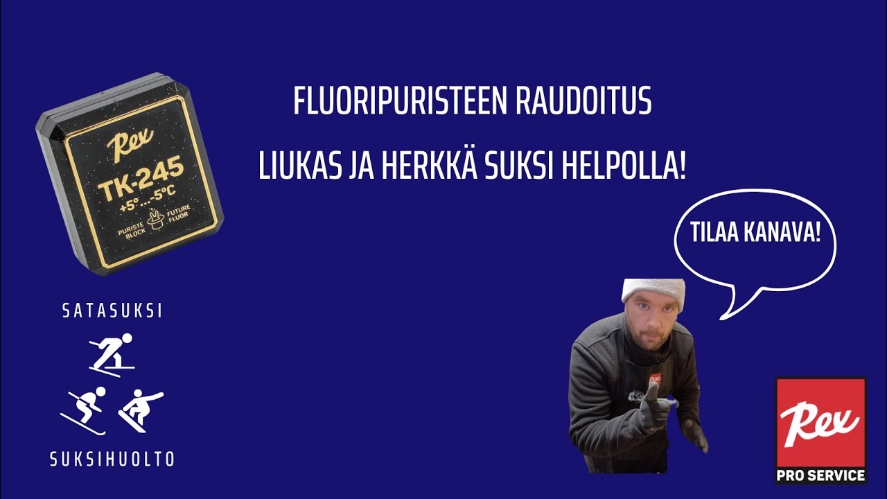 Fluorinappi raudoitettuna, helpolla liukas suksi!