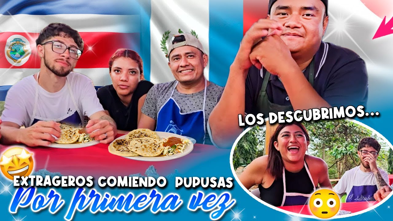 ESTO ES LO QUE TANTO ESTABA ESPERANDO NEXAR, probar las pupusas. JAVIER Y KEYSI se traen algo...?