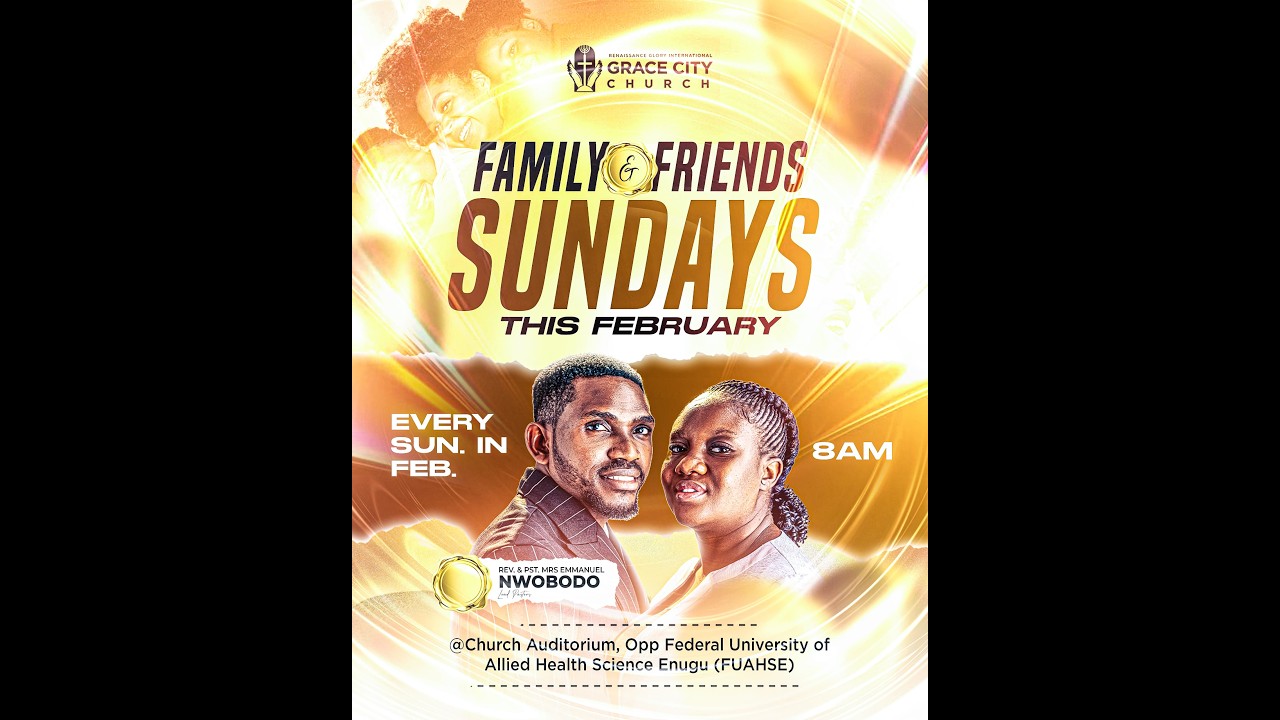 SUNDAY  SERVICE || FRIENDS AND FAMILY SUNDAY  WITH REV'D EMMANUEL NWOBODO|| 22ND FEBRUARY 2026