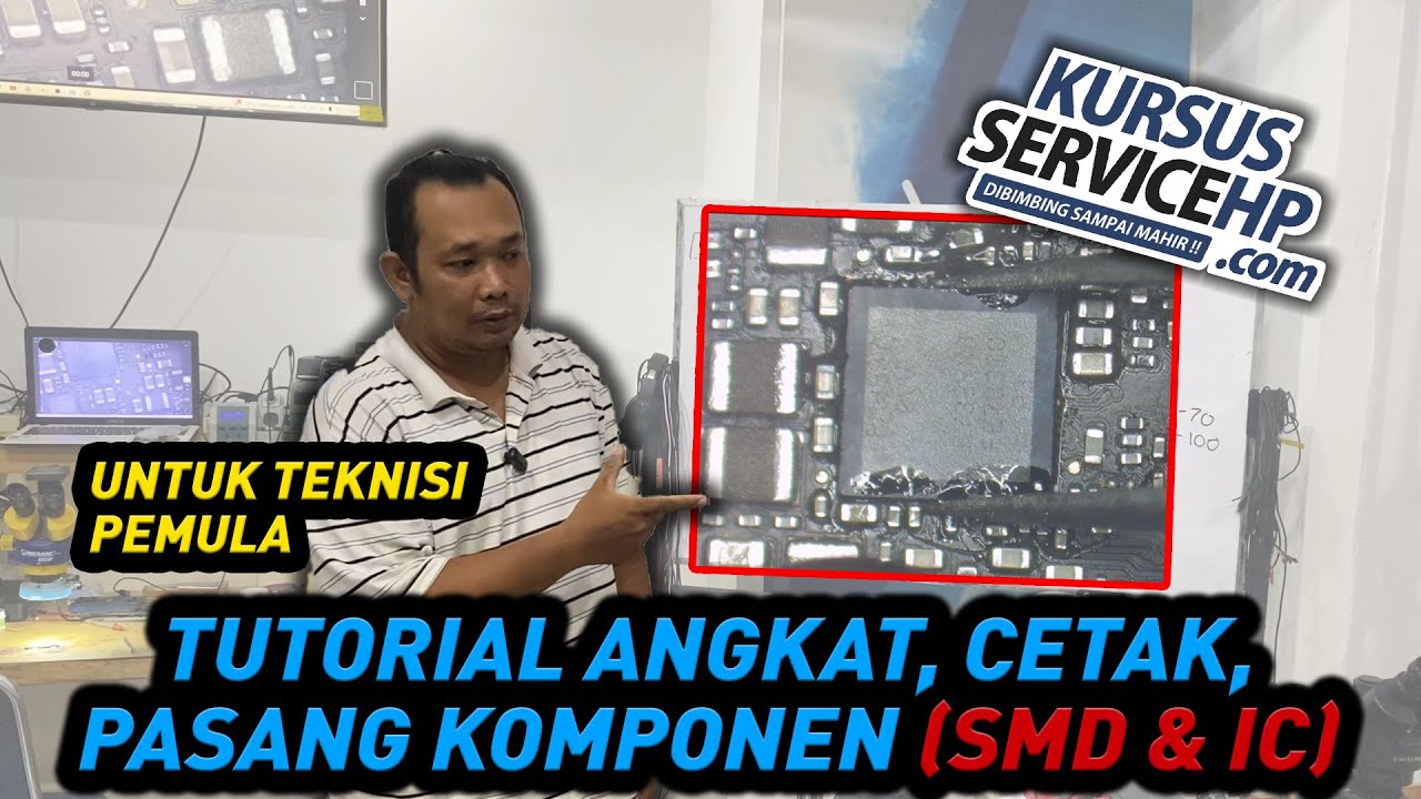 TEKNISI PEMULA WAJIB BISA ‼️TUTORIAL ANGKAT PASANG KOMPONEN SMD & IC ‼️
