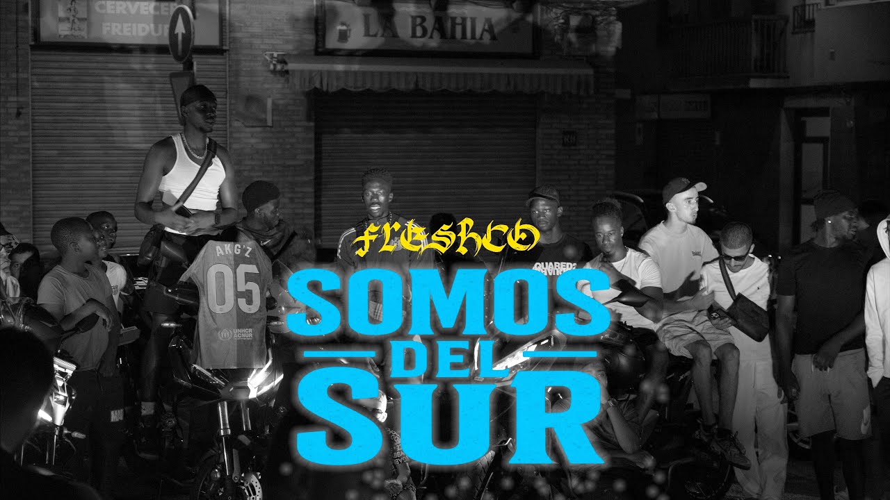 FRESHCO - SOMOS DEL SUR (VIDEOCLIP OFFICIAL)