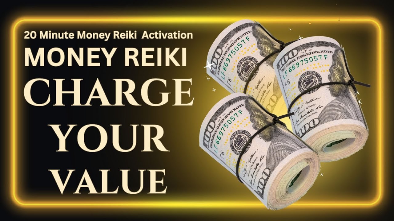 Charge What You’re Worth | Money Reiki for Self-Worth & Fair Exchange (20 Minute Energy Healing)