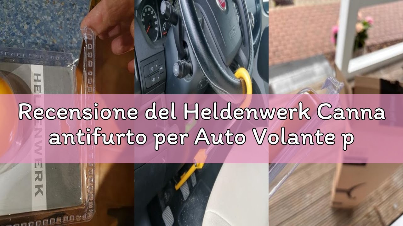 Recensione del Heldenwerk Canna antifurto per Auto Volante per Protezione antifurto - Blocco Univers