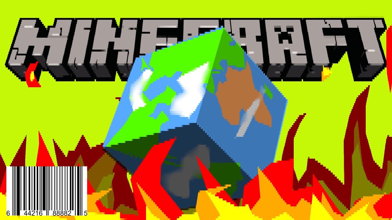 Minecraft Is Ruining The World