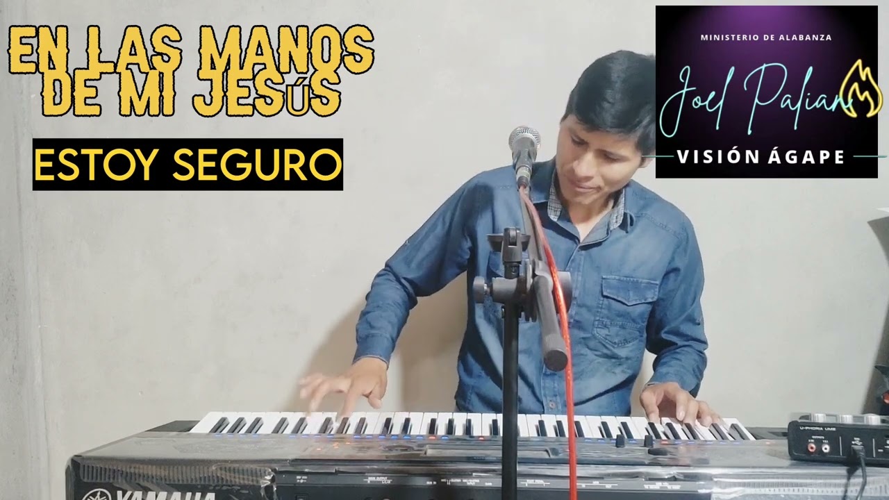 EN LAS MANOS DE MI JESÚS - JOEL PALIAN / MINISTERIO VISIÓN ÁGAPE - cover M. Adonai