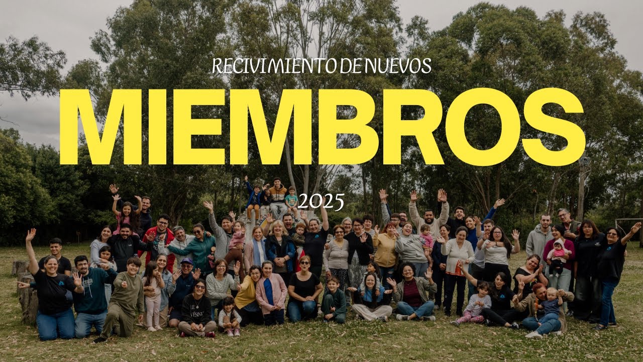 Recibimiento de Miembros