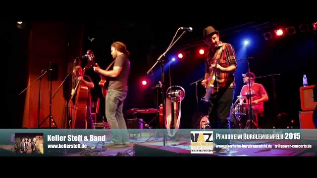 Keller Steff & Band At The VAZ Burglengenfeld